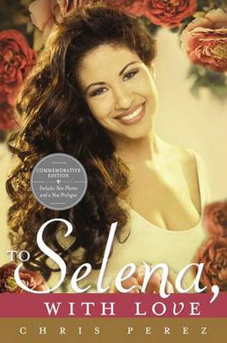 Cover image for To Selena, with Love: Commemorative Edition