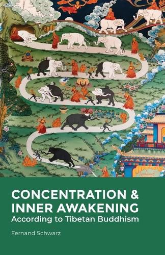 Cover image for Concentration & Inner Awakening: According to Tibetan Buddhism