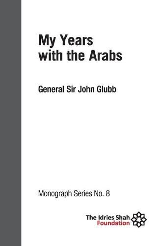 Cover image for My Years with the Arabs: ISF Monograph 8