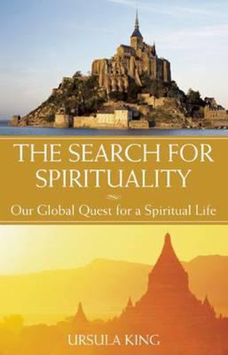 Cover image for The Search for Spirituality: Our Global Quest for a Spiritual Life