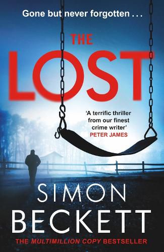 The Lost: A gripping new crime thriller series from the Sunday Times bestselling author of twists and suspense
