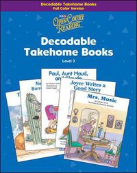 Cover image for Open Court Reading, Decodable Takehome Books - 1 color workbook of 35 stories, Grade 3