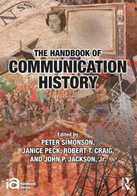 Cover image for The Handbook of Communication History