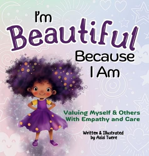 Cover image for I'm Beautiful Because I Am