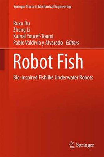 Cover image for Robot Fish: Bio-inspired Fishlike Underwater Robots