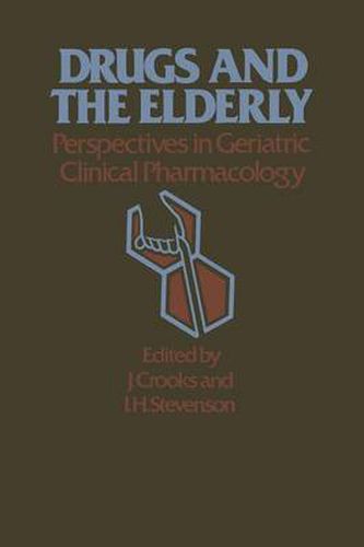 Cover image for Drugs and the Elderly: Perspectives in Geriatric Clinical Pharmacology