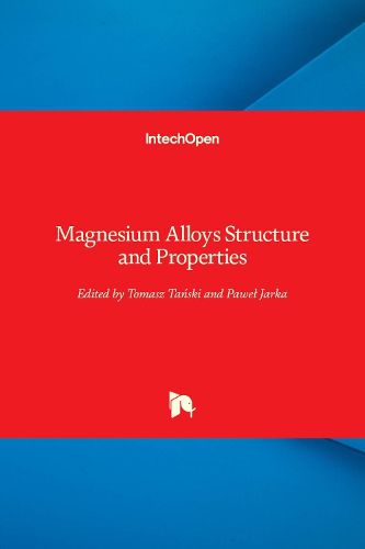 Cover image for Magnesium Alloys Structure and Properties