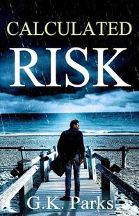 Cover image for Calculated Risk