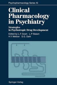 Cover image for Clinical Pharmacology in Psychiatry: Strategies in Psychotropic Drug Development