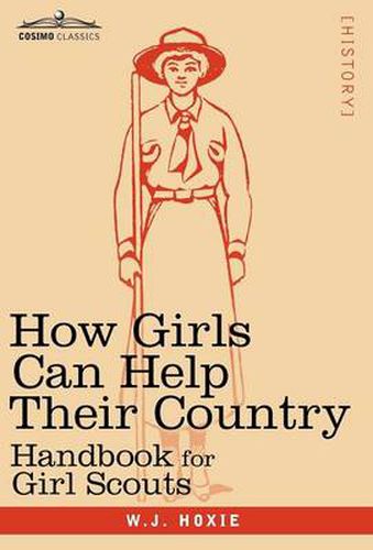 Cover image for How Girls Can Help Their Country: Handbook for Girl Scouts