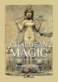 Cover image for Chaldean Magic: Its Origin and Development