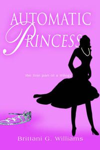 Cover image for Automatic Princess