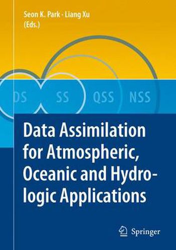 Cover image for Data Assimilation for Atmospheric, Oceanic and Hydrologic Applications