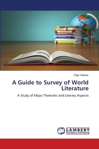Cover image for A Guide to Survey of World Literature