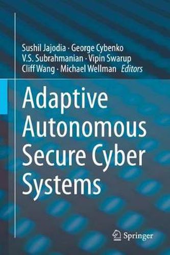 Cover image for Adaptive Autonomous Secure Cyber Systems