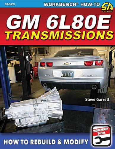 Cover image for GM 6L80E Transmissions: How to Rebuild & Modify