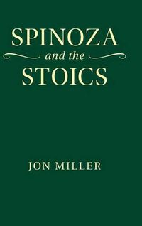 Cover image for Spinoza and the Stoics