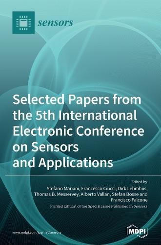 Cover image for Selected Papers from the 5th International Electronic Conference on Sensors and Applications