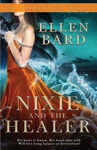 Cover image for Nixie and the Healer