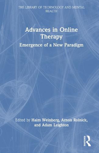 Cover image for Advances in Online Therapy: Emergence of a New Paradigm