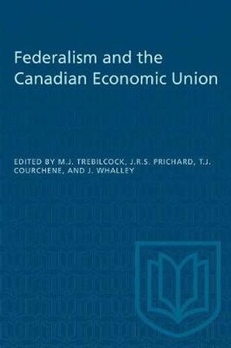 Cover image for Federalism and the Canadian Economic Union