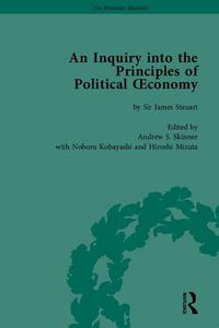 Cover image for An Inquiry into the Principles of Political Oeconomy: A Variorum Edition