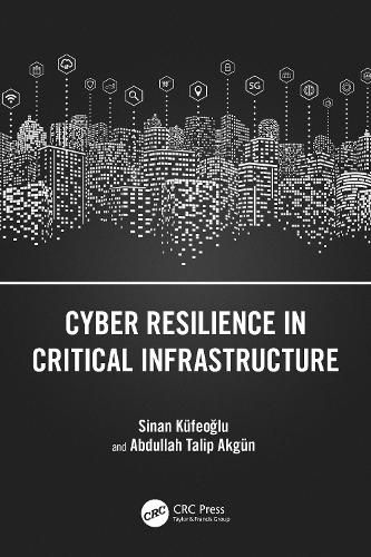 Cover image for Cyber Resilience in Critical Infrastructure