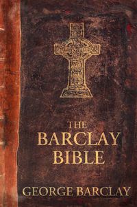 Cover image for The Barclay Bible: First Edition