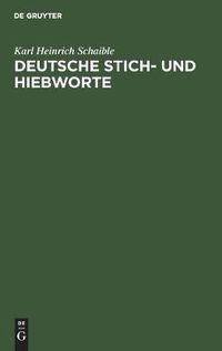 Cover image for Deutsche Stich- und Hiebworte