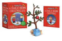 Cover image for A Charlie Brown Christmas: Book and Tree Kit: With Music!