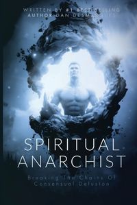 Cover image for Spiritual Anarchist