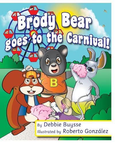 Cover image for Brody Bear Goes to the Carnival