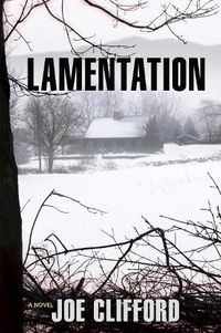 Cover image for Lamentation: A Novel