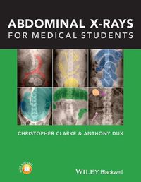 Cover image for Abdominal X-rays for Medical Students