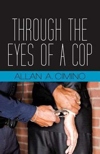 Cover image for Through the Eyes of a Cop