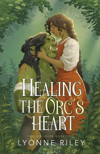 Cover image for Healing the Orc's Heart