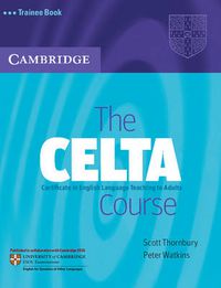 Cover image for The CELTA Course Trainee Book