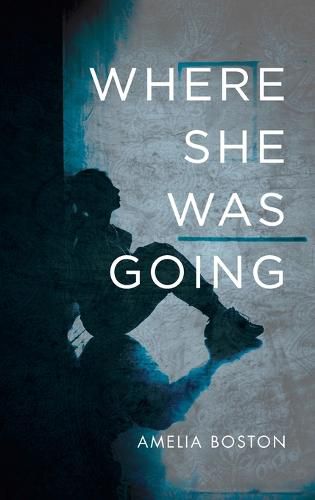 Cover image for Where She Was Going