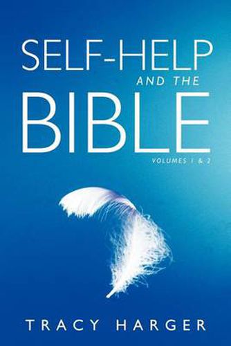 Cover image for Self-Help and the Bible Volumes 1 & 2