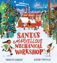 Cover image for Santa's Marvellous Mechanical Workshop (PB)