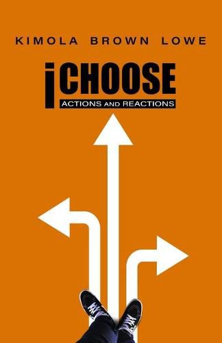 Cover image for iChoose: Actions and Reactions