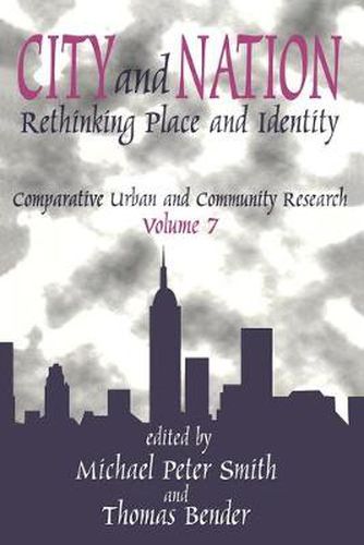 Cover image for City and Nation: Rethinking Place and Identity