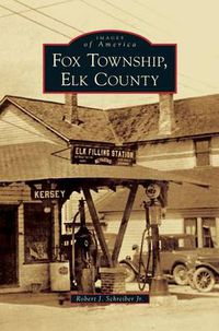 Cover image for Fox Township, Elk County