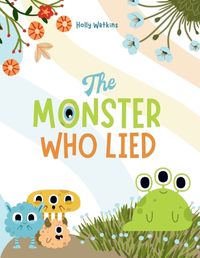 Cover image for The Monster Who Lied