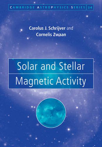 Cover image for Solar and Stellar Magnetic Activity