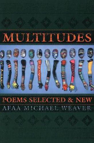 Multitudes: Poems Selected & New