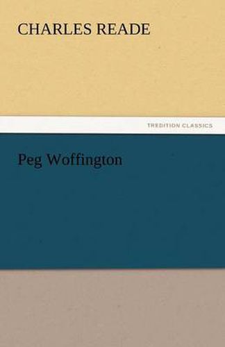Cover image for Peg Woffington