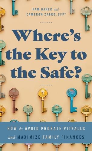 Cover image for Where's the Key to the Safe?