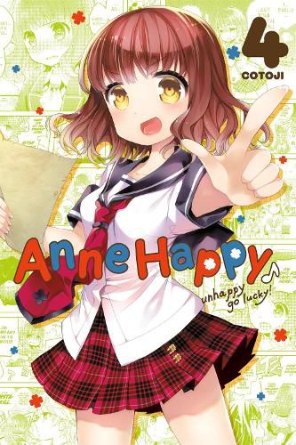 Cover image for Anne Happy, Vol. 4: Unhappy Go Lucky!