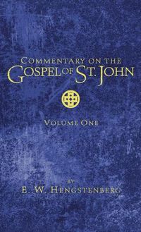 Cover image for Commentary on the Gospel of St. John, Volume 1